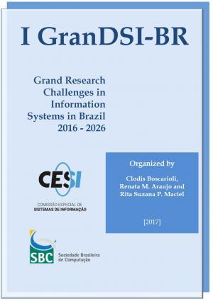 Capa para I GranDSI-BR: Grand Research Challenges in Information Systems in Brazil 2016-2026