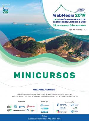 Capa para Minicursos do XXV Simp´´osio Brasileiro de Sistemas Multimídia e Web