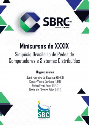 Capa para Minicursos do XXXIX Simpósio Brasileiro de Redes de Computadores e Sistemas Distribuídos