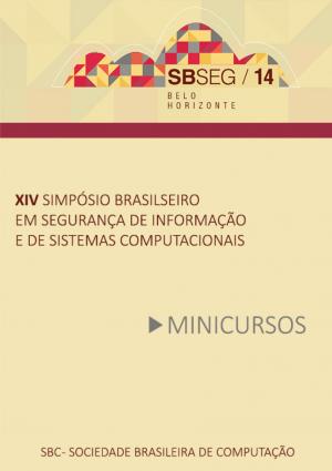 Capa para Minicursos do XIV Simpósio Brasileiro de Segurança da Informação e de Sistemas Computacionais